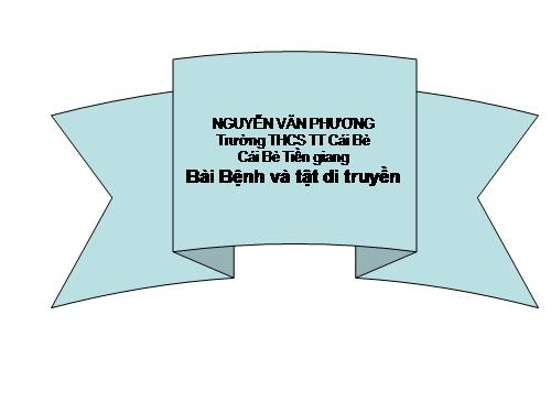 Bài 29. Bệnh và tật di truyền ở người