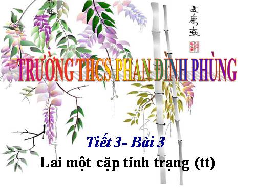 Bài 3. Lai một cặp tính trạng (tiếp theo)