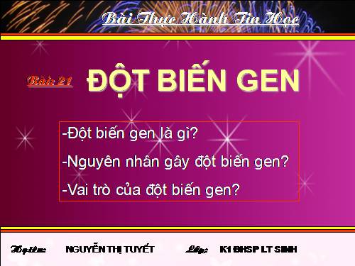 Bài 21. Đột biến gen