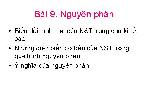 Bài 9. Nguyên phân