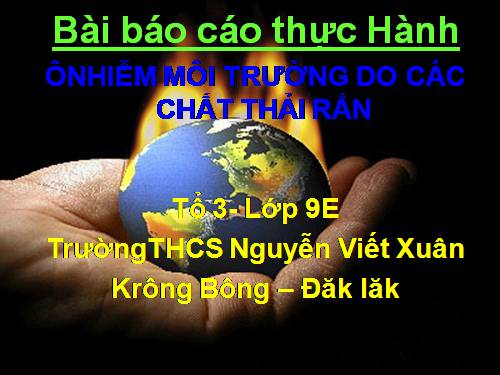 Ô NHIỄM DO CHẤT THẢI RẮN