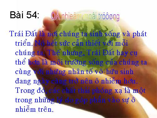 Bài 54. Ô nhiễm môi trường