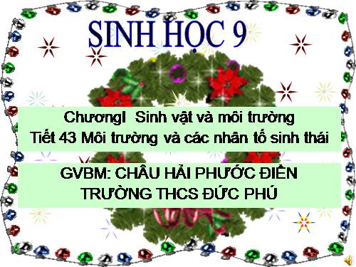 Bài 41. Môi trường và các nhân tố sinh thái