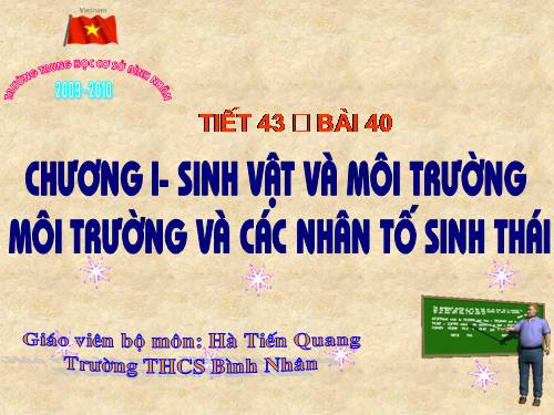 Bài 41. Môi trường và các nhân tố sinh thái