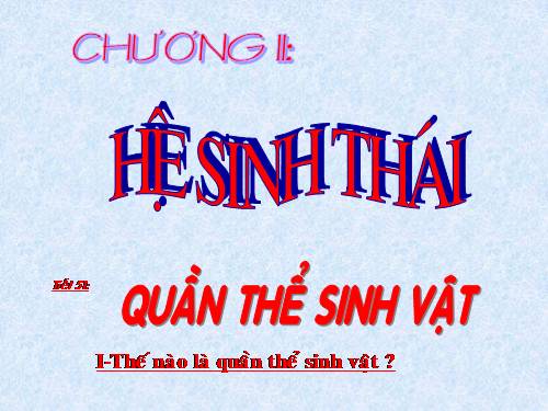 Bài 47. Quần thể sinh vật