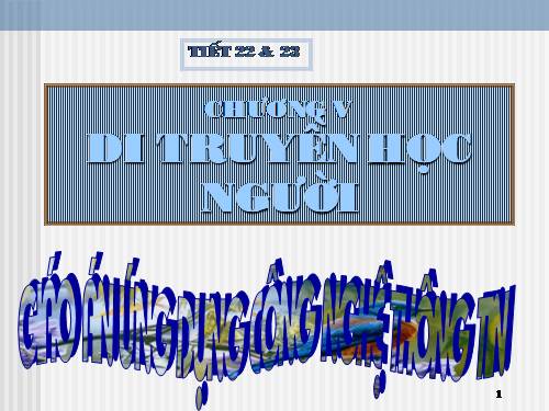 Bài 28. Phương pháp nghiên cứu di truyền người