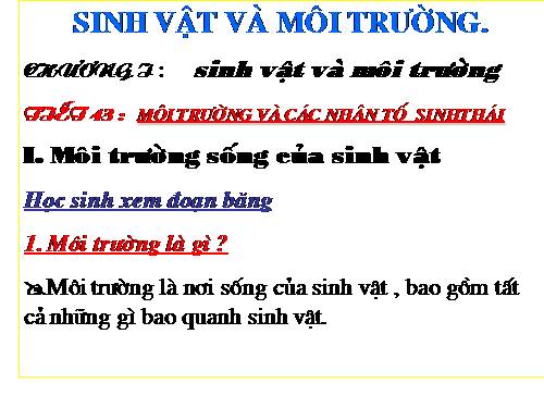 Bài 41. Môi trường và các nhân tố sinh thái