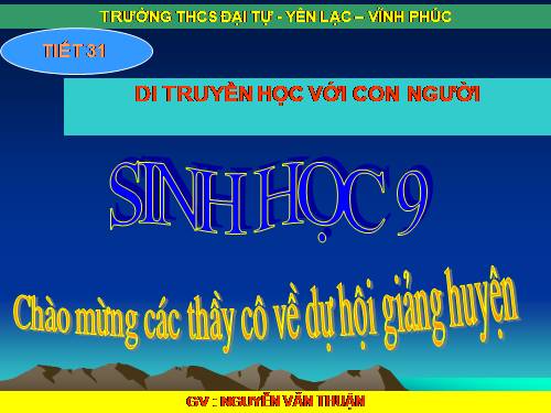 Bài 30. Di truyền học với con người