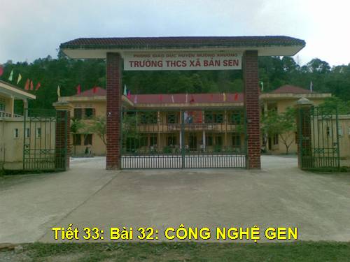 Bài 32. Công nghệ gen