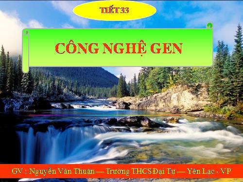 Bài 32. Công nghệ gen