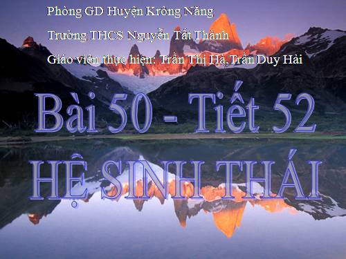 Bài 50. Hệ sinh thái