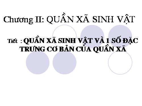 Bài 49. Quần xã sinh vật