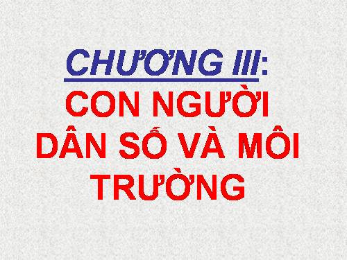 Bài 53. Tác động của con người đối với môi trường