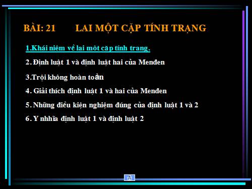 Bài 2. Lai một cặp tính trạng