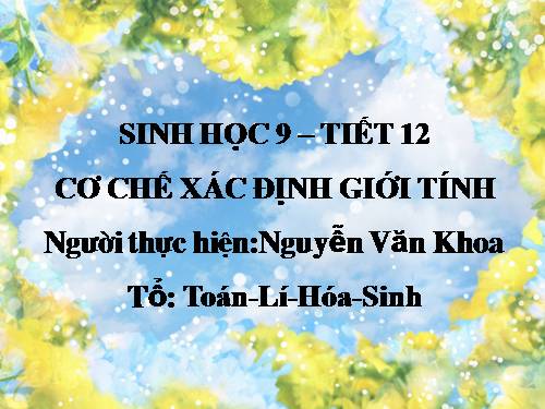 Bài 12. Cơ chế xác định giới tính