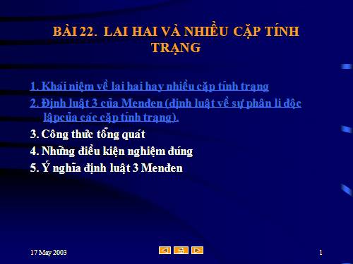 Bài 22. Lai hai hay nhiều cặp tính trạng