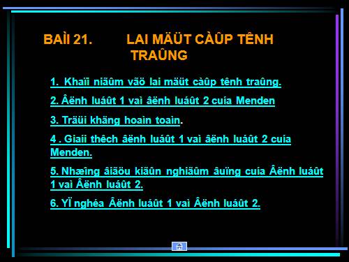 Bài 2. Lai một cặp tính trạng