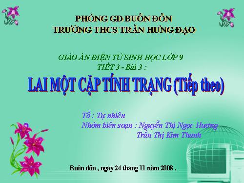 Bài 3. Lai một cặp tính trạng (tiếp theo)