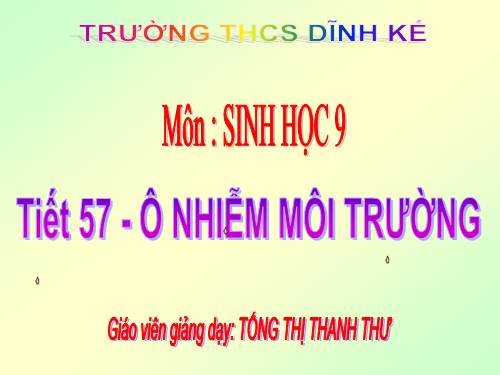 Bài 54. Ô nhiễm môi trường