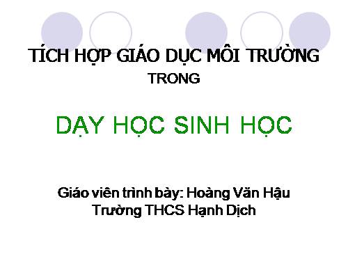 Tích hợp GDMT môn sinh THCS