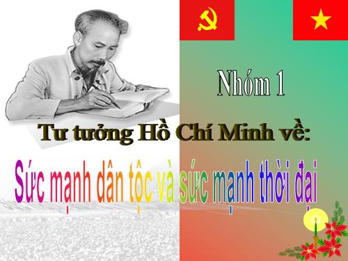 TT HO CHI MINH KET HOP DAN TOC VA THOI DAI.