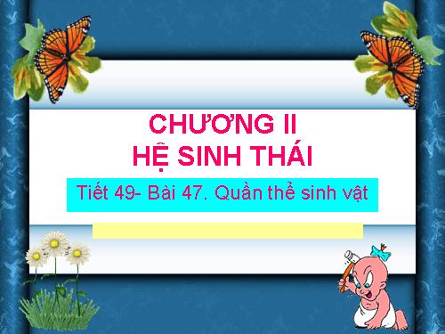 Bài 47. Quần thể sinh vật