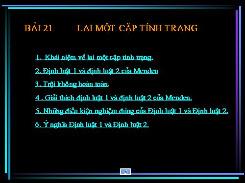 Bài 2. Lai một cặp tính trạng