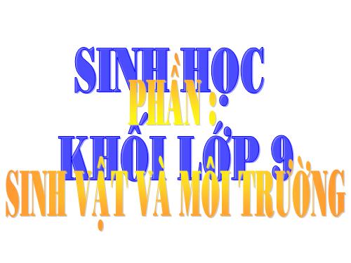 Bài 63. Ôn tập phần Sinh vật và môi trường