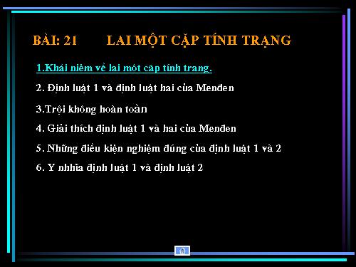 Bài 2. Lai một cặp tính trạng