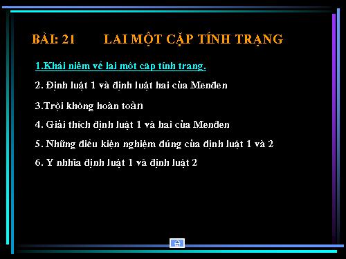 Bài 2. Lai một cặp tính trạng