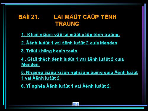 Bài 2. Lai một cặp tính trạng