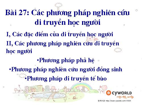 Bài 28. Phương pháp nghiên cứu di truyền người