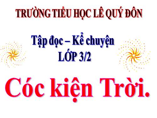 Tuần 33. Cóc kiện Trời