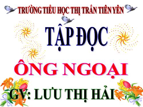 Tuần 4. Ông ngoại