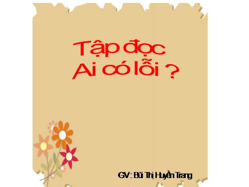 Tuần 2. Ai có lỗi?