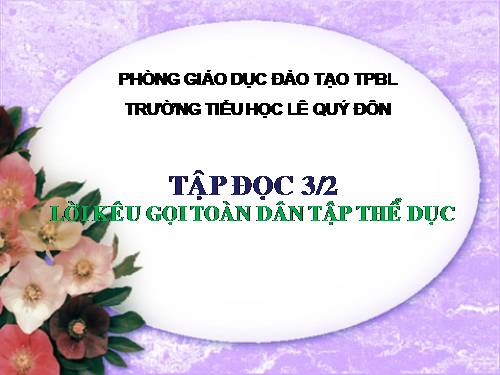 Tuần 29. Lời kêu gọi toàn dân tập thể dục