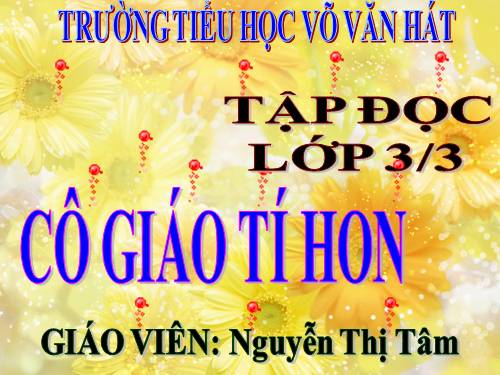 Tuần 2. Cô giáo tí hon