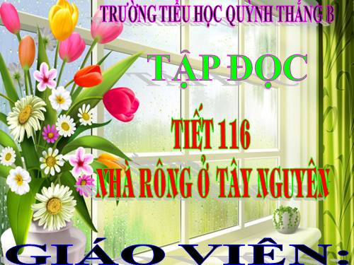 Tuần 15. Nhà rông ở Tây Nguyên