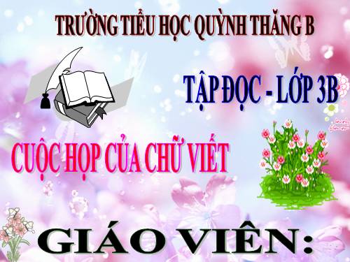 Tuần 5. Cuộc họp của chữ viết