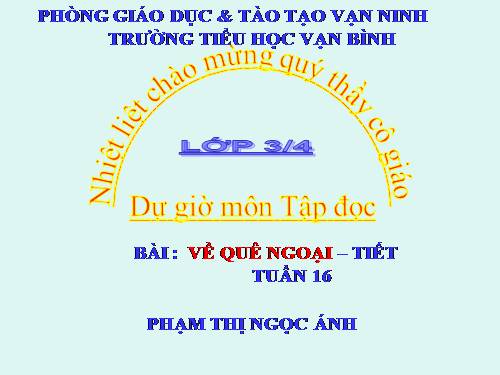 Tuần 16. Về quê ngoại