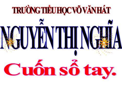 Tuần 32. Cuốn sổ tay