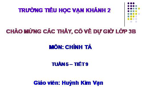 Tuần 5. Người lính dũng cảm