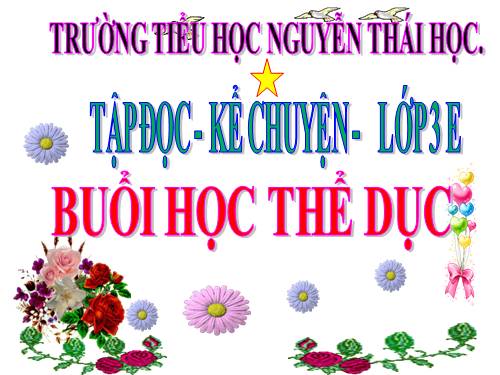 Tuần 29. Buổi học thể dục