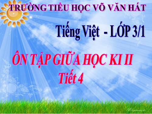 Tuần 27. Ôn tập Giữa Học kì II