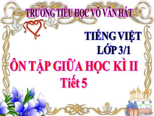 Tuần 27. Ôn tập Giữa Học kì II