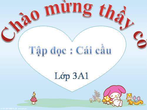 Tuần 22. Cái cầu