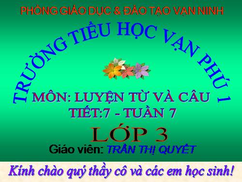 Tuần 7. Ôn tập về từ chỉ hoạt động, trạng thái. So sánh