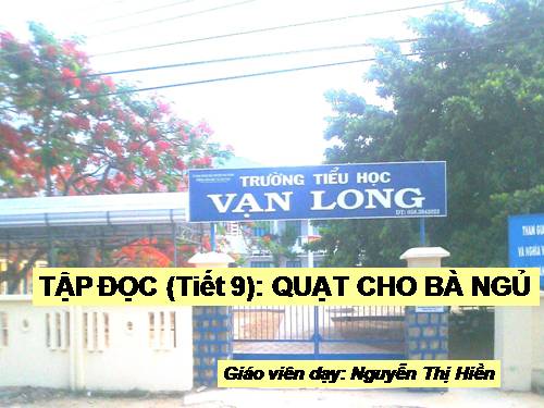 Tuần 3. Quạt cho bà ngủ