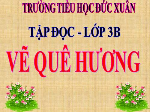 Tuần 11. Vẽ quê hương