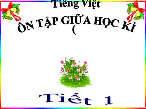 Tuần 9. Ôn tập Giữa Học kì I